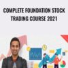 Complete Foundation Stock Trading Course 2021 - Piyush Rawtani