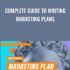 Complete Guide to Writing Marketing Plans