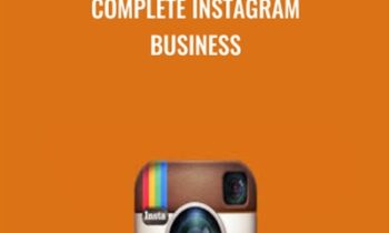 Complete Instagram Business - Aaron Ward