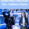 Complete Media Training Master Class – Confidence on Camera - TJ Walker