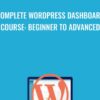 Complete WordPress Dashboard Course: Beginner to Advanced - Dennis Lonmo
