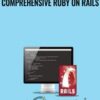 Comprehensive Ruby on Rails - Jordan Hudgens
