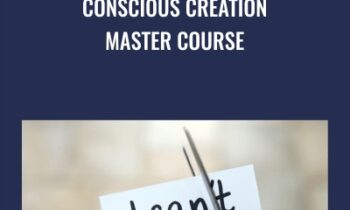 Conscious Creation Master Course - Kristopher Dillard