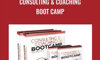 Consulting & Coaching Boot Camp - Dan Kennedy