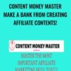 Content Money Master - Make A Bank From Creating Affiliate Contents!
