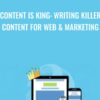 Content is King: Writing Killer Content for Web & Marketing - Steve McDonald