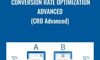 Conversion Rate Optimization Advanced (CRO Advanced) - SEO Intelligence Agency