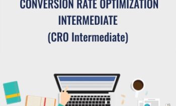 Conversion Rate Optimization Intermediate (CRO Intermediate) - SEO Intelligence Agency