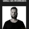 Google Ads Intermediate - ConversionXL, Johnathan Dane