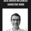 Data-driven Influencer Marketing work - ConversionXL, Siim Säinas