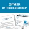 Copywriter Six-Figure Design Library