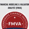 Financial Modeling & Valuation Analyst (FMVA) – Corporatefinanceinstitute