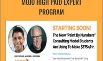 Mojo High Paid Expert Program – Cory Sanchez & Ira Rosen
