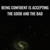 Being Confident Is Accepting The Good And The Bad - Cory Skyy