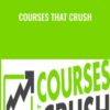 Courses that Crush - Clark Kegley