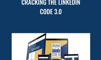 Cracking The Linkedin Code 3.0 - Melonie Dodaro