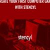 Create your First Computer Game with Stencyl - Richard Sneyd