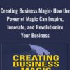 Creating Business Magic - David Morey