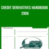 Credit Derivatives Handbook 2006 - Merrill Lynch
