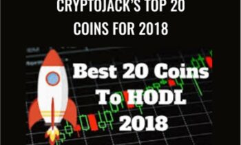 CryptoJack’s Top 20 Coins For 2018 – Crypto Jack