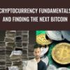 Cryptocurrency Fundamentals and Finding The Next Bitcoin - Crypto upscale