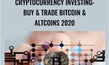Cryptocurrency Investing: Buy & Trade Bitcoin & Altcoins 2020