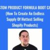 Custom Product Formula Boot Camp - Robert Nava & Ricky Mataka