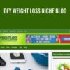 DFY Weight Loss Niche Blog