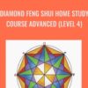 Diamond Feng Shui Home Study Course Advanced (Level 4) - Marie Diamond