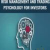 Risk Management and Trading Psychology for Investors - Damon Verial