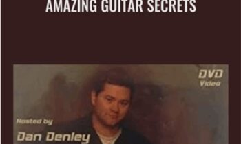 Amazing Guitar Secrets - Dan Denley