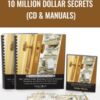 10 Million Dollar Secrets (CD & Manuals) – Dan Kennedy