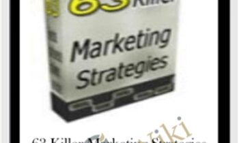 63 Killer Marketing Strategies – Dan Kennedy