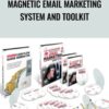 Magnetic Email Marketing System And Toolkit – Dan Kennedy