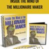 Inside the Mind of the Millionaire Maker - Dan Kennedy