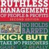 No B.S. Ruthless Management of People and Profits - Dan Kennedy