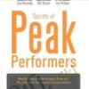 Secrets of Peak Performers - Dan Kennedy, Bill Glazer, Lee Milteer