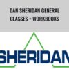 Dan Sheridan General Classes + Workbooks - Dan Sheridan