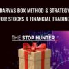 Darvas Box Method & Strategy For Stocks & Financial Trading - Stephen Hoad