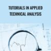 Tutorials in Applied Technical Analysis - Daryl Guppy