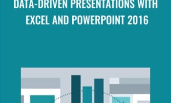 Data-Driven Presentations with Excel and PowerPoint 2016 - Gini von Courier