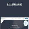 Data Streaming
