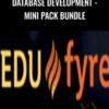 Database Development - Mini Pack Bundle - Edufyre Bundles