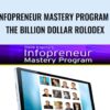 Infopreneur Mastery Program - The Billion Dollar Rolodex – Dave Espino