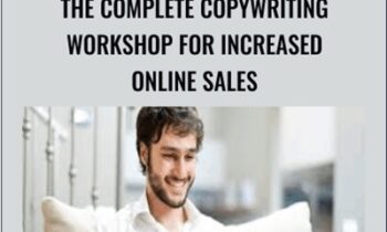 The Complete Copywriting Workshop For Increased Online Sales – Dave Espino