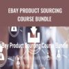 eBay Product Sourcing Course Bundle – Dave Espino
