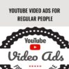 YouTube Video Ads For Regular People – Dave Kaminski