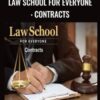 Law School for Everyone: Contracts - David Horton