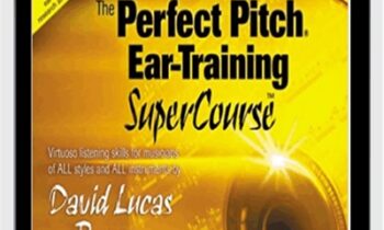 The Perfect Pitch Ear Training Super Course - David Lucas Burge