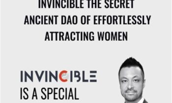 Invincible The Secret Ancient Dao of Effortlessly Attracting Women – David Tian